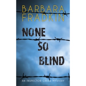 None So Blind: An Inspector Green Mystery