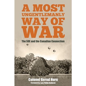 A Most Ungentlemanly Way of War