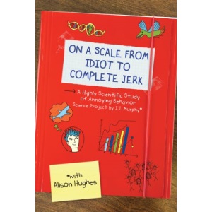 On a Scale from Idiot to Complete Jerk (Orca Echoes (Quality))