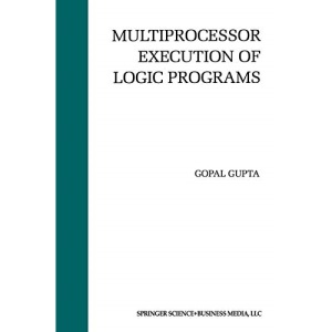 Multiprocessor Execution of Logic Programs