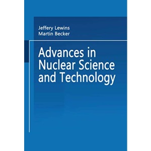 Advances in Nuclear Science and Technology: 5 (Advances in Nuclear Science & Technology)