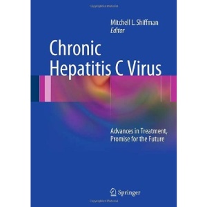 Chronic Hepatitis C Virus: Advances in Treatment, Promise for the Future