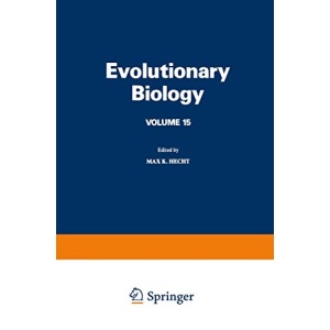 Evolutionary Biology: Volume 15