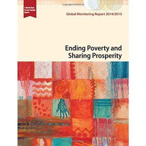 Global Monitoring Report 2014/2015: Growth, Poverty and Shared Prosperity