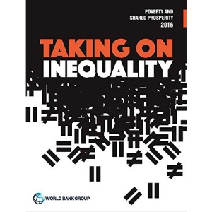 Poverty and Shared Prosperity 2016 2016: Taking on Inequality