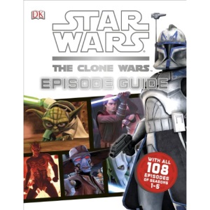 Star Wars: The Clone Wars Episode Guide