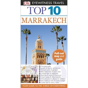 Top 10 Marrakech (DK Eyewitness Top 10 Travel Guides)