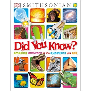 Did You Know?: Amazing Answers to the Questions You Ask