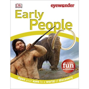 Eye Wonder: Early People