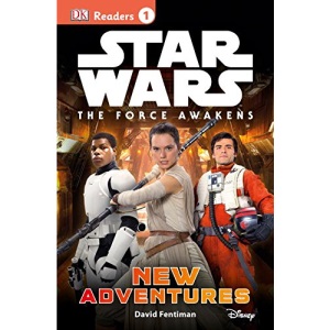 Star Wars: The Force Awakens: New Adventures (DK Readers: Level 1)