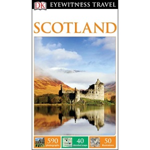 Scotland (DK Eyewitness Travel Guides)