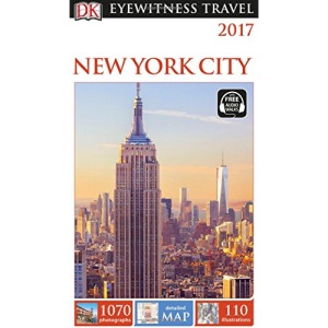 DK Eyewitness Travel Guide: New York City