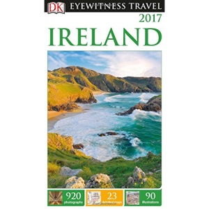 Ireland (DK Eyewitness Travel Guide: Ireland)