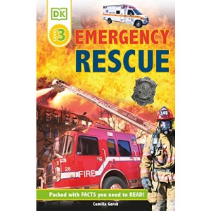 DK Readers L3: Emergency Rescue: Meet Real-Life Heroes! (DK Readers Level 3)