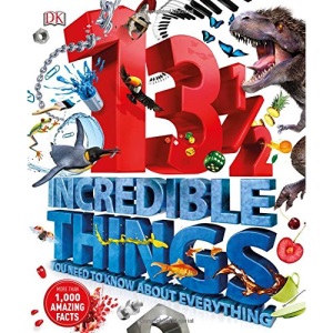 131/2 Incredible Things You Need to Know about Everything