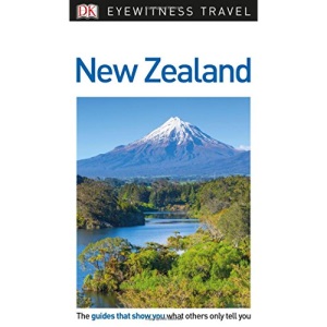 DK Eyewitness Travel Guide: New Zealand