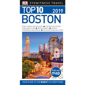 Top 10 Boston (DK Eyewitness Top 10 Travel Guides)