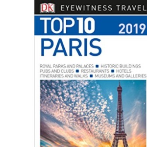 Top 10 Paris (DK Eyewitness Top 10 Travel Guides)