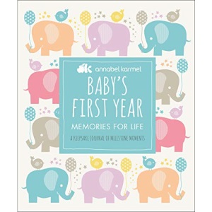 Baby's First Year: Memories for Life - A Keepsake Journal of Milestone Moments