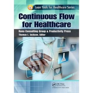 Continuous Flow for Healthcare