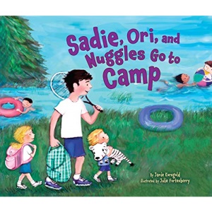 Sadie, Ori, and Nuggles Go to Camp (Kar-Ben Favorites)
