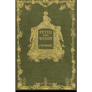 Peter and Wendy: Peter Pan, the Boy Who Wouldn't Grow Up
