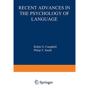 Recent Advances in the Psychology of Language: Formal and Experimental Approaches: 4b (Nato Conference Series)