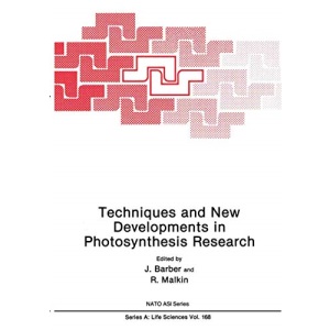 Techniques and New Developments in Photosynthesis Research (Nato Science Series A: (Closed)): 168