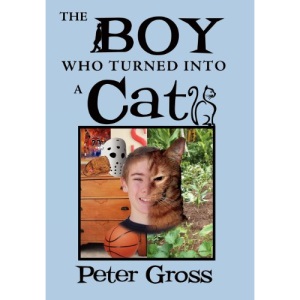 The Boy Who Turned Into a Cat