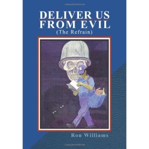 Deliver Us from Evil: (The Refrain)