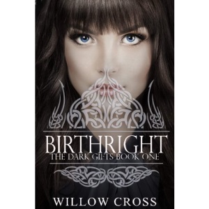 Birthright (The Dark Gifts): Volume 1
