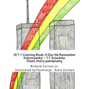 9/11 Coloring Book: A Day We Remember (English and Polish Edition)