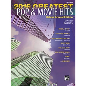 2016 Greatest Pop & Movie Hits: Easy Piano