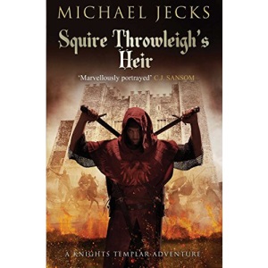 Squire Throwleigh's Heir (Knights Templar)