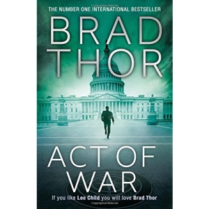Act of War (Scot Harvath 13)