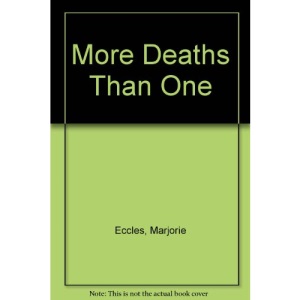 More Deaths Than One