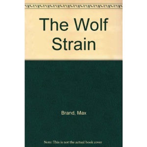 The Wolf Strain