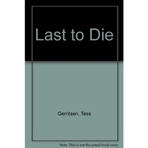 Last to Die