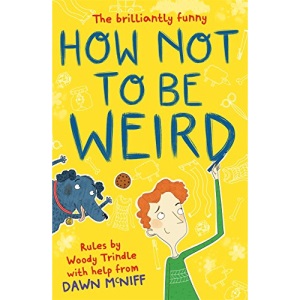 How Not to Be Weird