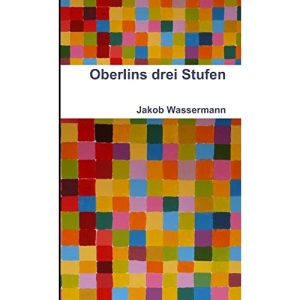 Oberlins drei Stufen