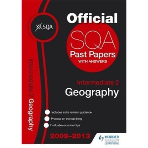 SQA Past Papers 2013 Intermediate 2 Geography (SQA Past Papers Intermediate 2 Geography)