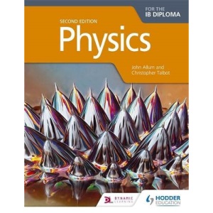 Physics for the IB Diploma Second Edition