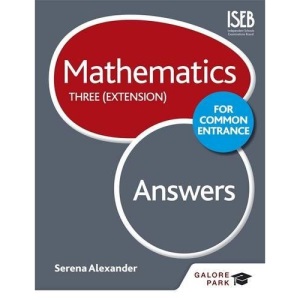 Mathematics for Common Entrance Three (Extension) Answers
