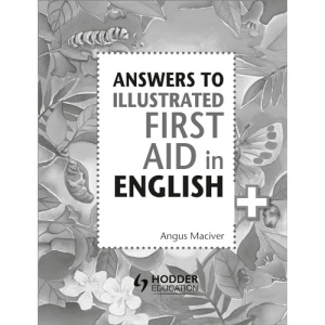 Answers to the Illustrated First Aid in English