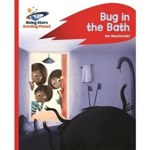 Reading Planet - Bug in the Bath - Red B: Rocket Phonics (Rising Stars Reading Planet)