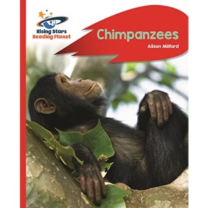 Reading Planet - Chimpanzees - Red B: Rocket Phonics (Rising Stars Reading Planet)
