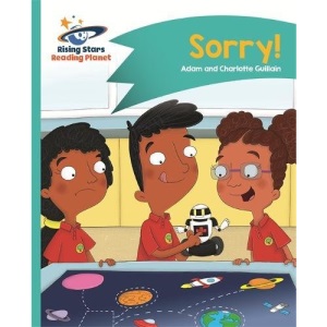 Reading Planet - Sorry! - Turquoise: Comet Street Kids (Rising Stars Reading Planet)