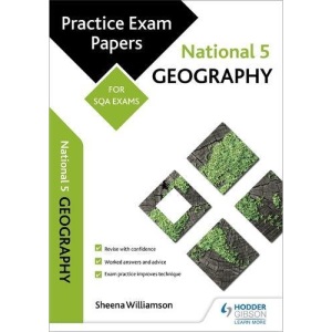 National 5 Geography: Practice Papers for SQA Exams (Scottish Practice Exam Papers)