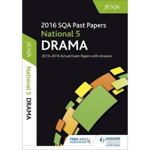 National 5 Drama 2016-17 SQA Past Papers with Answers