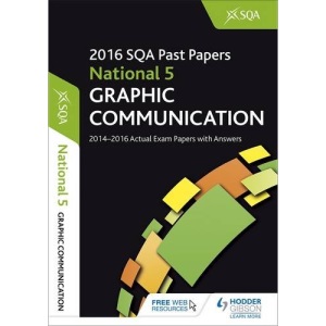 National 5 Graphic Communication 2016-17 SQA Past Papers with Answers